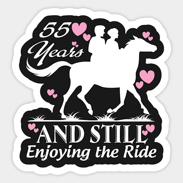 55 years and still enjoying the ride Sticker by rigobertoterry